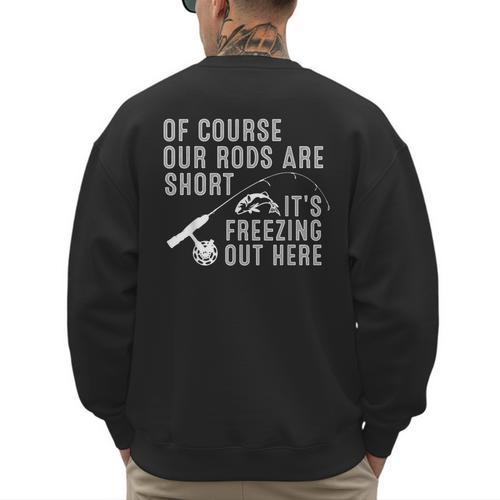 Ice Fishing Art For Men Dad Father Ice Fishing Lover Men's Sweatshirt Back Print - Father's Day Fun