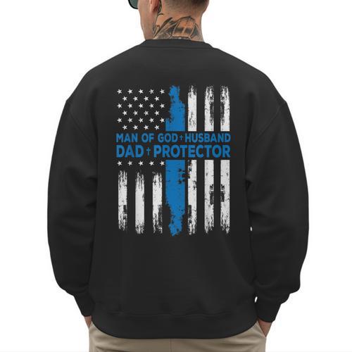 Jesus God Religious Man Of God Husband Dad Protector Men's Sweatshirt Back Print - Father's Day Fun