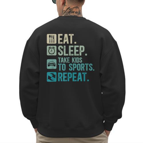 Take Kids To Sports Dad Sports Father Sport Dad Men's Sweatshirt Back Print - Father's Day Fun