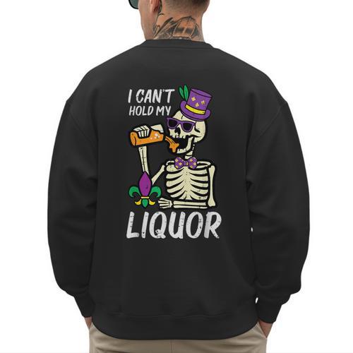 Mardi Gras Skeleton Cant Hold My Carnival Team Dad Men Men's Sweatshirt Back Print - Father's Day Fun