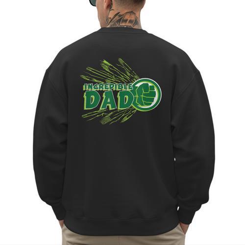 Marvel Hulk Incredible Dad Family Trip Vacation Father's Day Men's Sweatshirt Back Print - Father's Day Fun