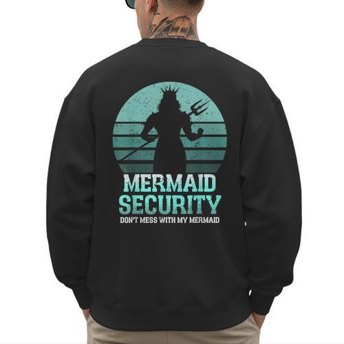 Mermaid Security Vintage Birthday Party Dad Father Day Men's Sweatshirt Back Print - Father's Day Fun