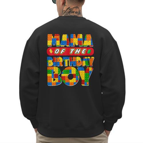 Mom And Dad Mama Birthday Boy Building Bricks Family Party Men's Sweatshirt Back Print - Father's Day Fun