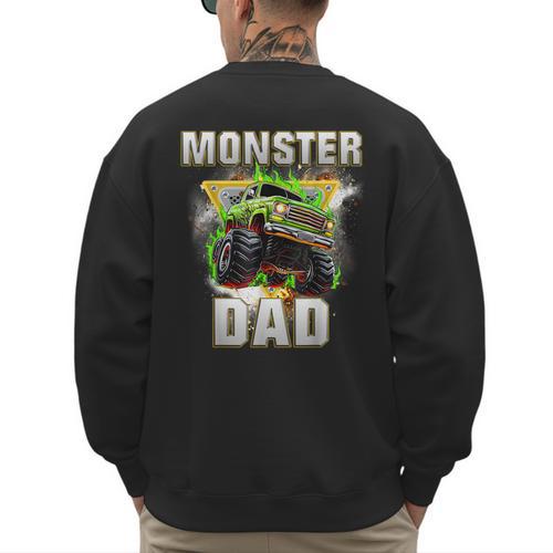 Monster Truck Dad Monster Truck Are My Jam Adults Kids Men's Sweatshirt Back Print - Father's Day Fun