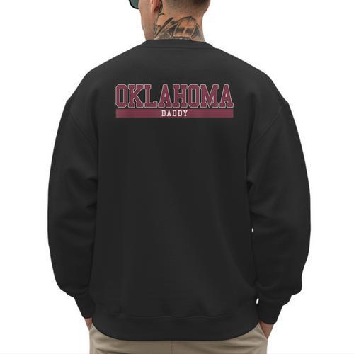 Oklahoma Dad University Sports Men's Sweatshirt Back Print - Father's Day Fun