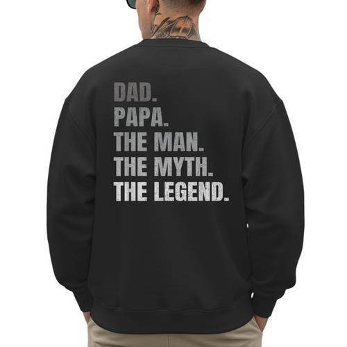 Papa Dad Legend Men Grandpa Christmas Father's Day Birthday Men's Sweatshirt Back Print - Father's Day Fun