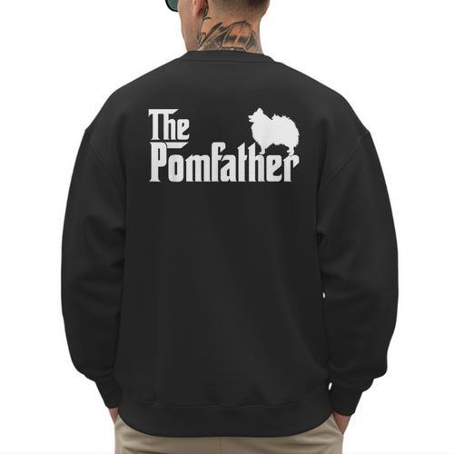 Pomeranian Father Dad The Pom Father Dog Lover Small Men's Sweatshirt Back Print - Father's Day Fun