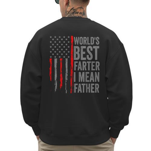 Retro Dad World's Best Farter I Mean Father Vintage Flag Usa Men's Sweatshirt Back Print - Father's Day Fun