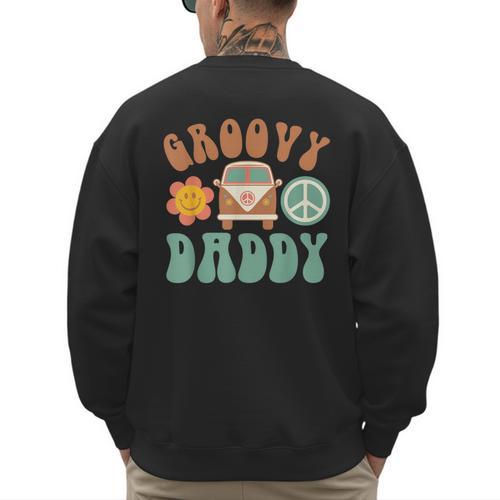 Retro Groovy Daddy Matching Family Birthday Party Men's Sweatshirt Back Print - Father's Day Fun