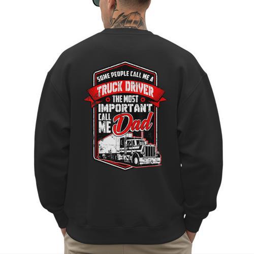 Semi Truck Driver For Truckers And Dads Small Men's Sweatshirt Back Print - Father's Day Fun