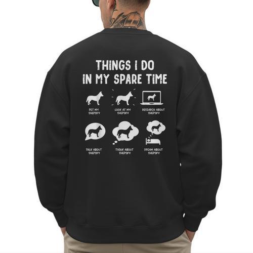 Shepsky Things Do Spare Time Dog Mom Dad Men's Sweatshirt Back Print - Father's Day Fun