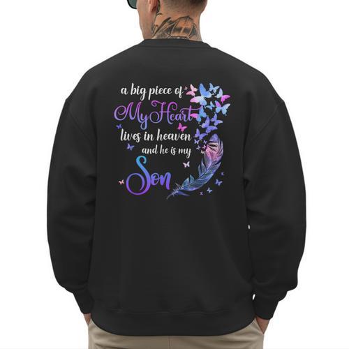 My Son Lives In Heaven Memorial Quotes Love Mom Dad Matching Men's Sweatshirt Back Print - Father's Day Fun