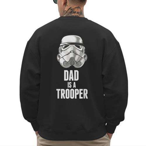Star Wars Father's Day Stormtrooper Dad Is A Trooper Vintage Men's Sweatshirt Back Print - Father's Day Fun