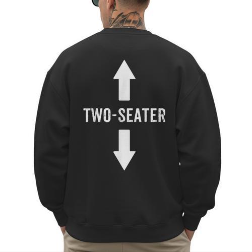 Two Seater Shirt For Men 2 Seater Dad Men's Sweatshirt Back Print - Father's Day Fun
