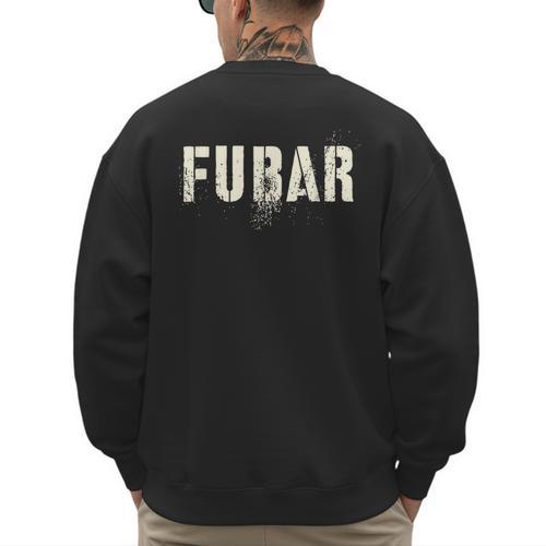 Vintage FUBAR Soldier Military Officer Vet Dad Soup Sandwich Men's Sweatshirt Back Print - Father's Day Fun