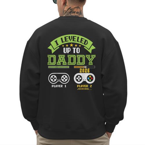Vintage Leveling Up To Daddy 2026 Soon To Be Dad 2026 Men's Sweatshirt Back Print - Father's Day Fun