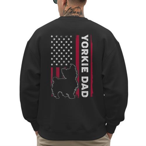 Yorkie Dog Vintage US American Flag Yorkie Dad Fathers Day Men's Sweatshirt Back Print - Father's Day Fun