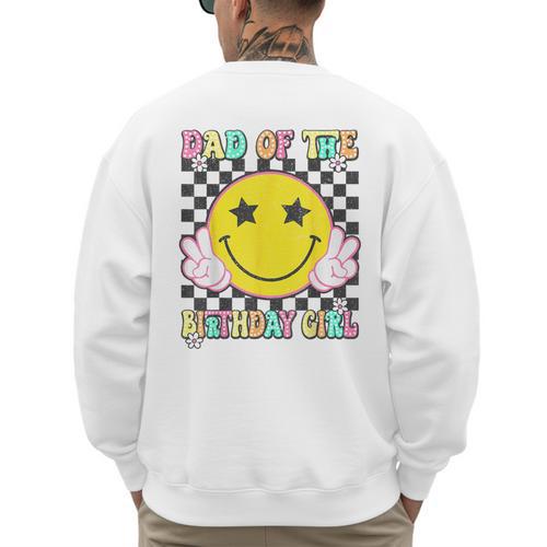 Dad Of The Birthday Girl Retro Family Matching Party Bday Men's Sweatshirt Back Print - Father's Day Fun