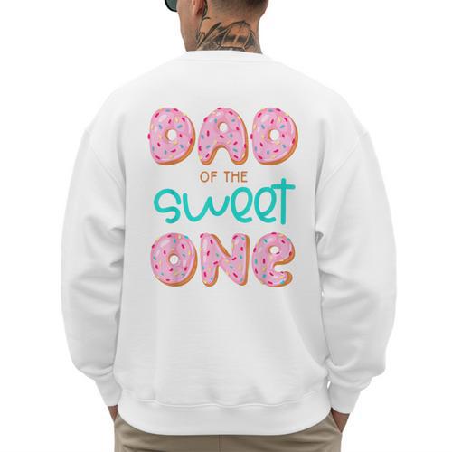 Dad Sweet One 1st First Birthday Matching Family Donut Men's Sweatshirt Back Print - Father's Day Fun