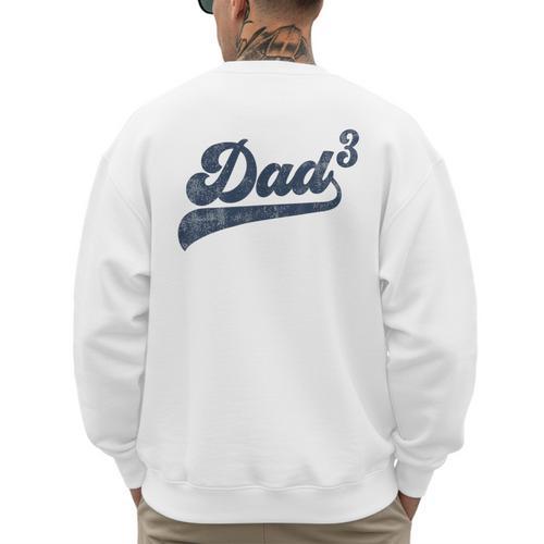 Dad3 Dad Cubed Father Of Three Daddy 3 Third Time Dad Men's Sweatshirt Back Print - Father's Day Fun
