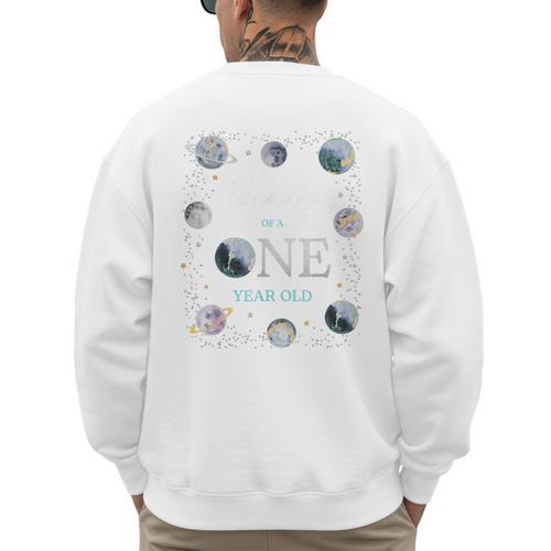Daddy Houston We Have One Year Old Space Theme 1st Birthday Men's Sweatshirt Back Print - Father's Day Fun