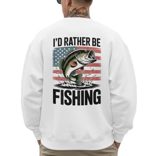 I'd Rather Be Fishing Bass Fish Dad Joke American Flag Men's Sweatshirt Back Print - Father's Day Fun
