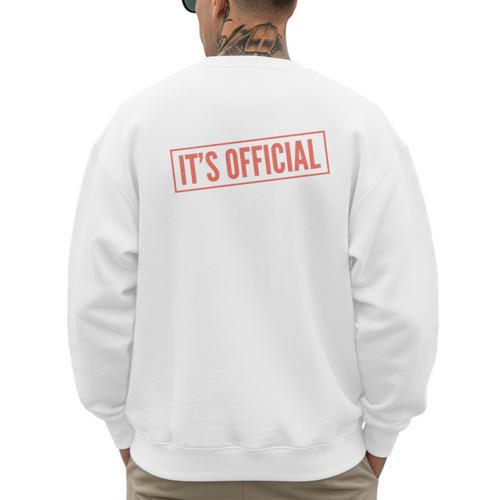It's Official I'm The Favorite Daughter From Dad Mom Men's Sweatshirt Back Print - Father's Day Fun