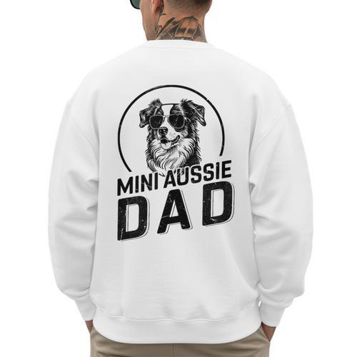 Mini Aussie Dad Dog Owner For Men Dad Christmas Men's Sweatshirt Back Print - Father's Day Fun