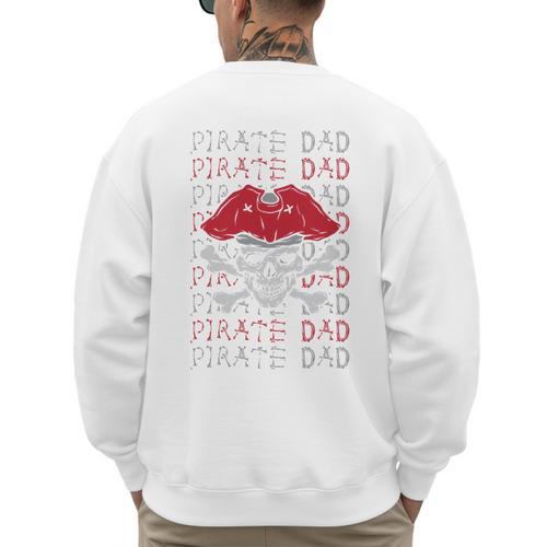 Pirate Dad Skull And Crossbones Tampa Gasparilla Captain Men's Sweatshirt Back Print - Father's Day Fun