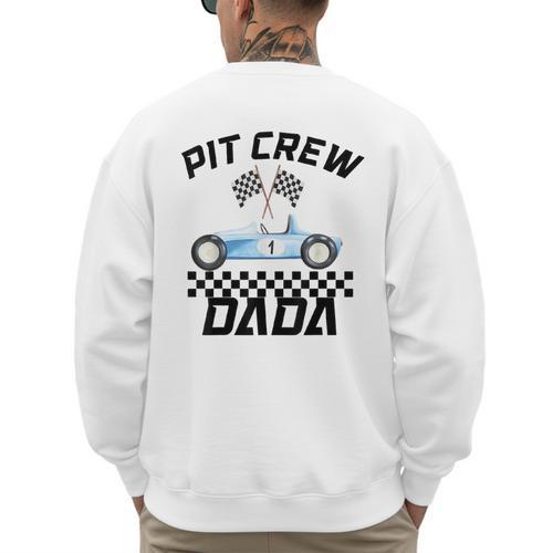 Race Car Racing Family Dada Pit Crew Birthday Party Men's Sweatshirt Back Print - Father's Day Fun