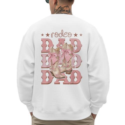 Rodeo Dad Pink Boots Coquette Cow-Girl Birthday Party Men's Sweatshirt Back Print - Father's Day Fun