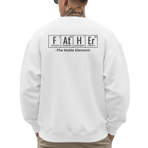 Science Nerd Dad Fathers Day Element Periodic Table Men's Sweatshirt Back Print - Father's Day Fun