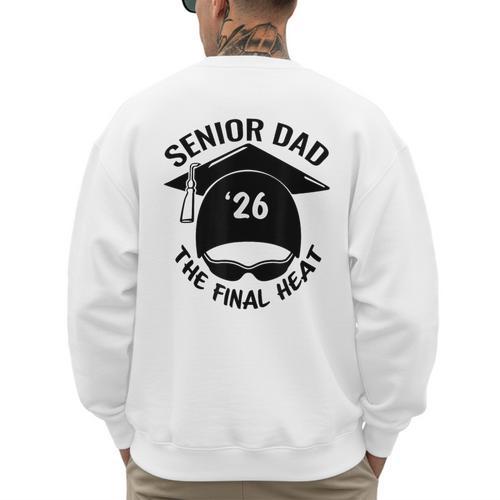 Swim Senior Dad 2026 The Final Heat Men's Sweatshirt Back Print - Father's Day Fun