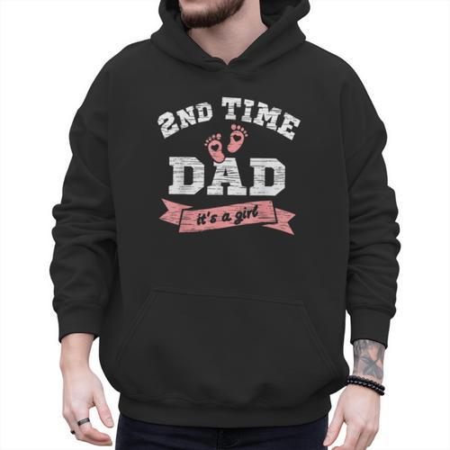 2nd Second Time Dad It's a Girl Gender Reveal Dad Of 2 Kids Men Hoodie - Father's Day Fun