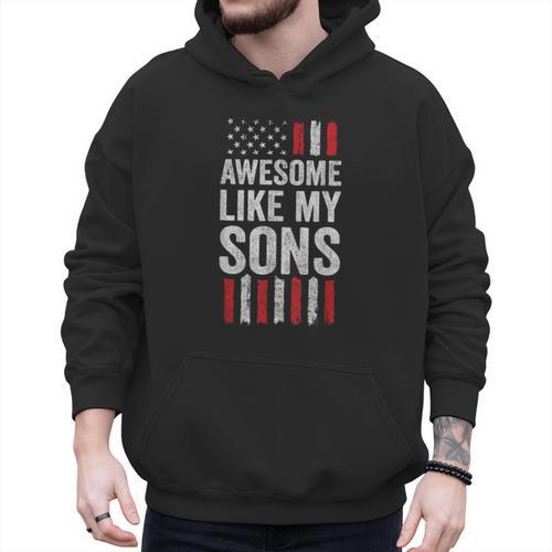 American Flag Dad Mom Awesome Like My Sons Men Hoodie - Father's Day Fun