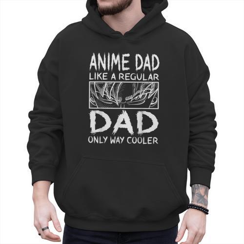Anime Dad Like A Regular Dad Only Way Cooler Anime Men Hoodie - Father's Day Fun