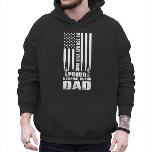 Army Dad Shirt My Son Has Your Back Proud National Guard Dad Men Hoodie - Father's Day Fun