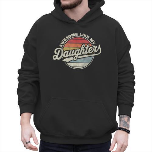Awesome Like My Daughters Vintage Dad Quote Father Day Men Hoodie - Father's Day Fun