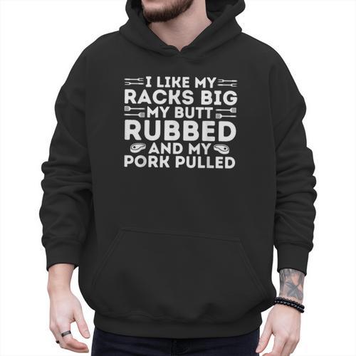 BBQ Barbecue Grilling Butt Rubbed Pork Pulled Pitmaster Dad Men Hoodie - Father's Day Fun
