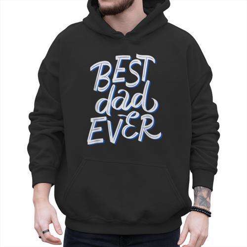 Best Dad Ever Men Hoodie - Father's Day Fun