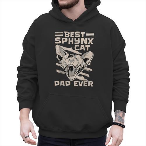Best Sphynx Cat Dad Ever Apparel For Animal Lover Men Women Men Hoodie - Father's Day Fun