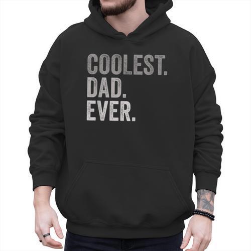 Coolest Dad Ever For Greatest Number 1 Dad Best Father Men Hoodie - Father's Day Fun