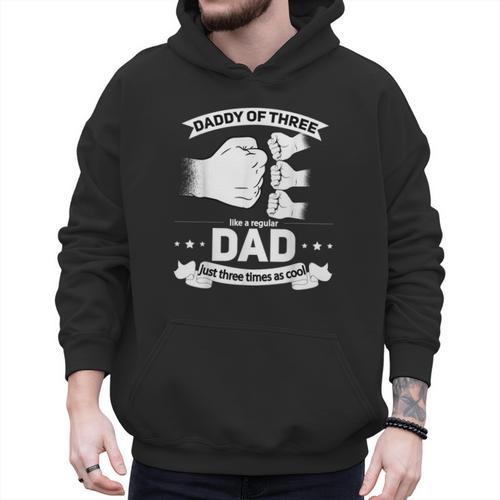 Dad Of 3 Cool Daddy Of Three Fathers Day Dad Of Three Men Hoodie - Father's Day Fun