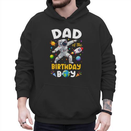 Dad Of The Birthday Boy Astronaut Outer Space Birthday Men Hoodie - Father's Day Fun