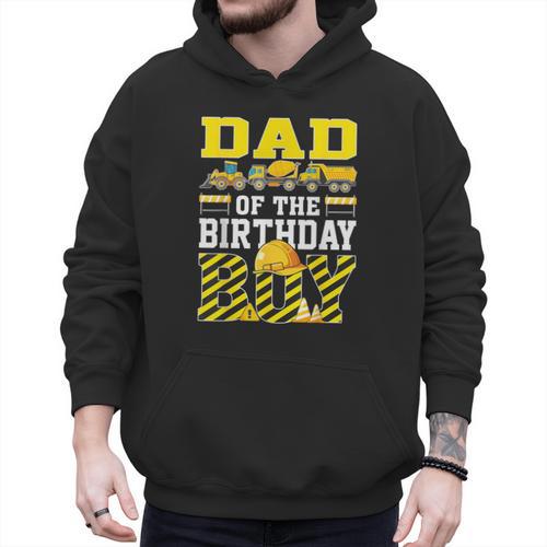 Dad Of The Birthday Boy Construction Truck Men Hoodie - Father's Day Fun