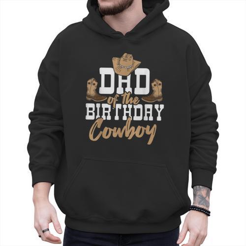 Dad Of The Birthday Cowboy Themed Birthday Boy Rodeo Cowboy Men Hoodie - Father's Day Fun