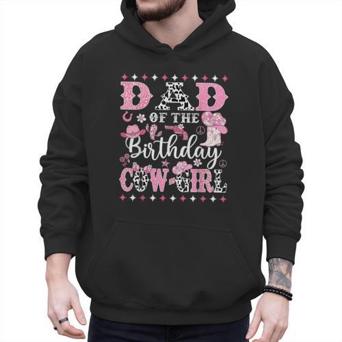 Dad Of The Birthday CowGirl Rodeo CowGirl Birthday Men Hoodie - Father's Day Fun
