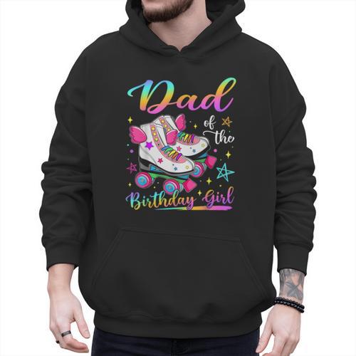 Dad Of The Birthday Girl Rolling Skate Family Matching Men Hoodie - Father's Day Fun
