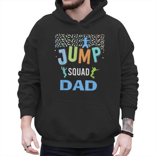 Dad Daddy Jump Squad Birthday Boy Trampoline Jumper Bday Men Hoodie - Father's Day Fun