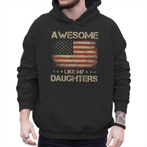 Dad From Daughter Awesome Like My Daughters Men Hoodie - Father's Day Fun